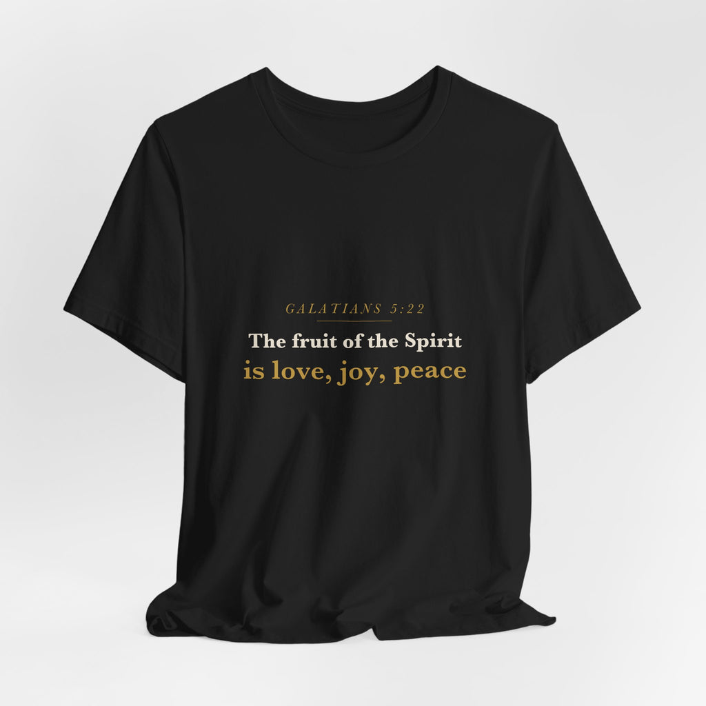 The Fruit of the Spirit — Galatians 5:22 Scripture Tee