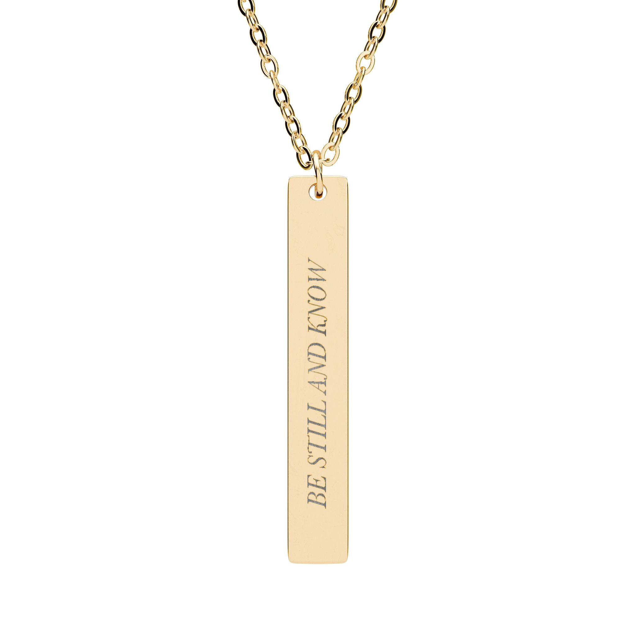 Be Still and Know Vertical Bar Necklace - Psalm 46:10 Christian Faith Jewelry, Engraved