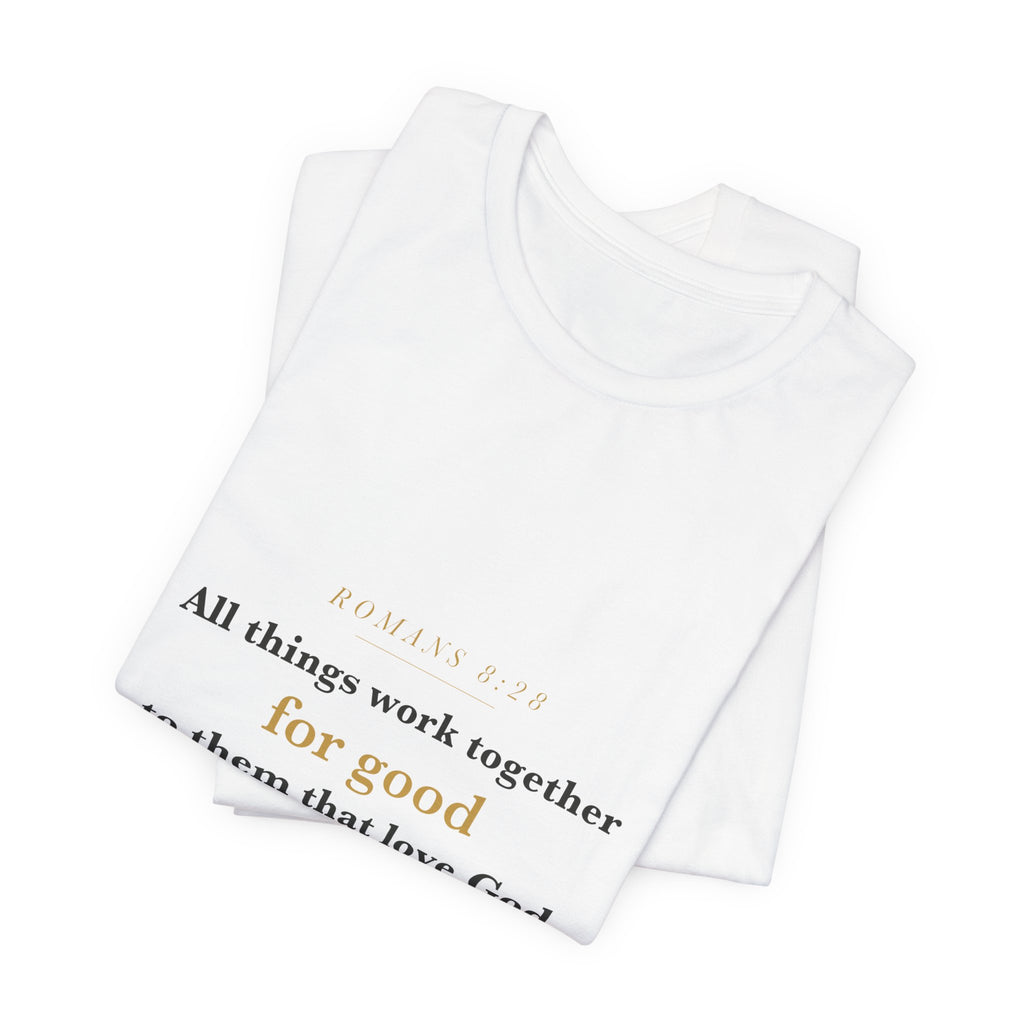 All Things Work Together — Romans 8:28 Scripture Tee · Light