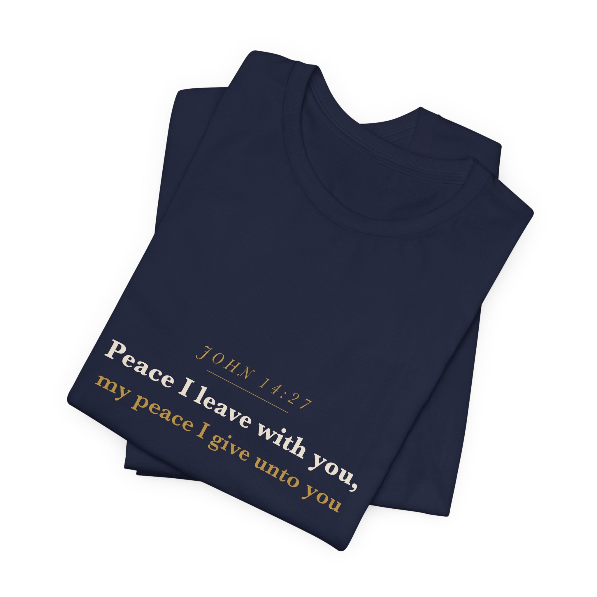 Peace I Leave With You — John 14:27 Scripture Tee