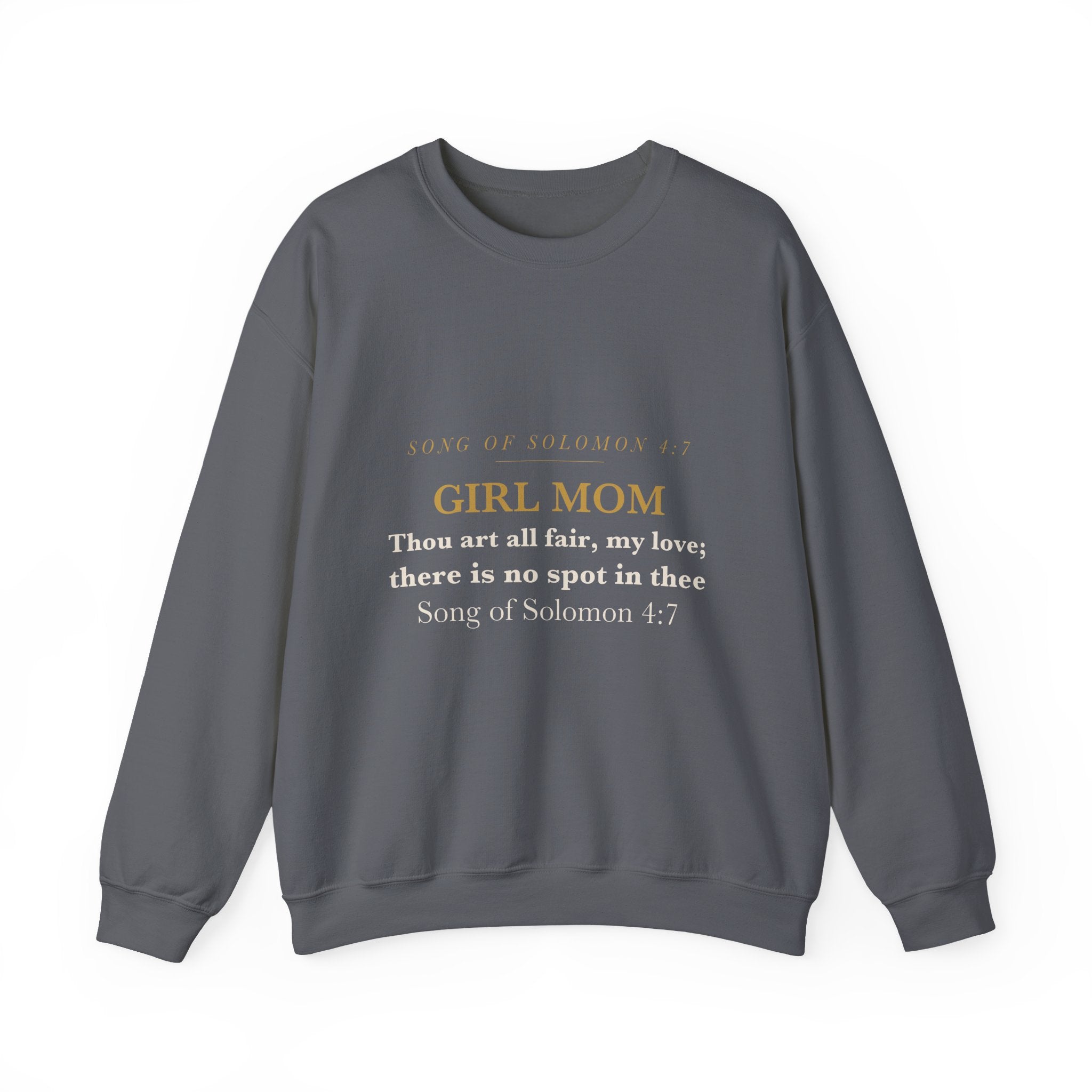 Girl Mom Sweatshirt Song of Solomon 4:7 Thou Art All Fair Christian Mom of Daughters Crewneck Gift