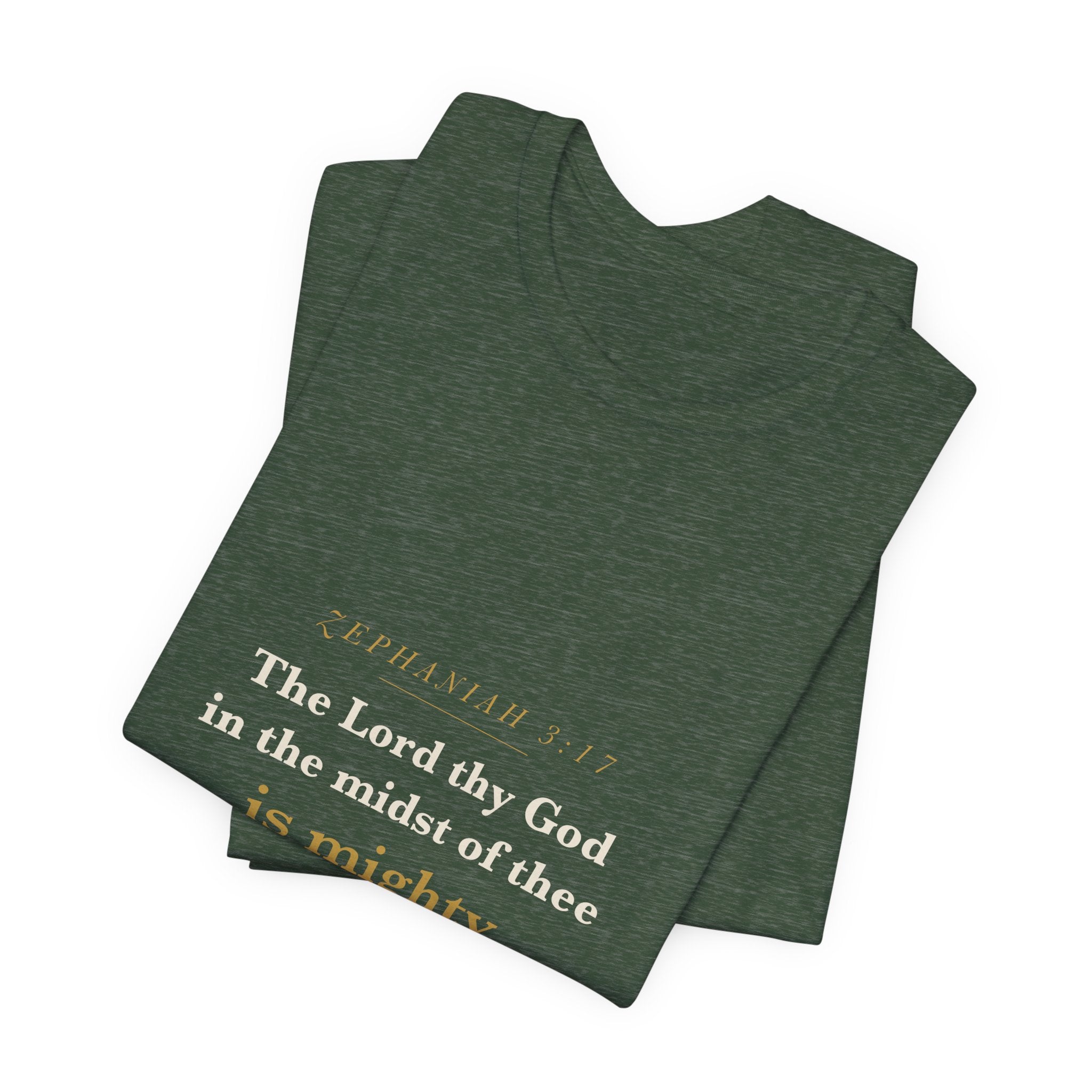 In the Midst of Thee — Zephaniah 3:17 Scripture Tee