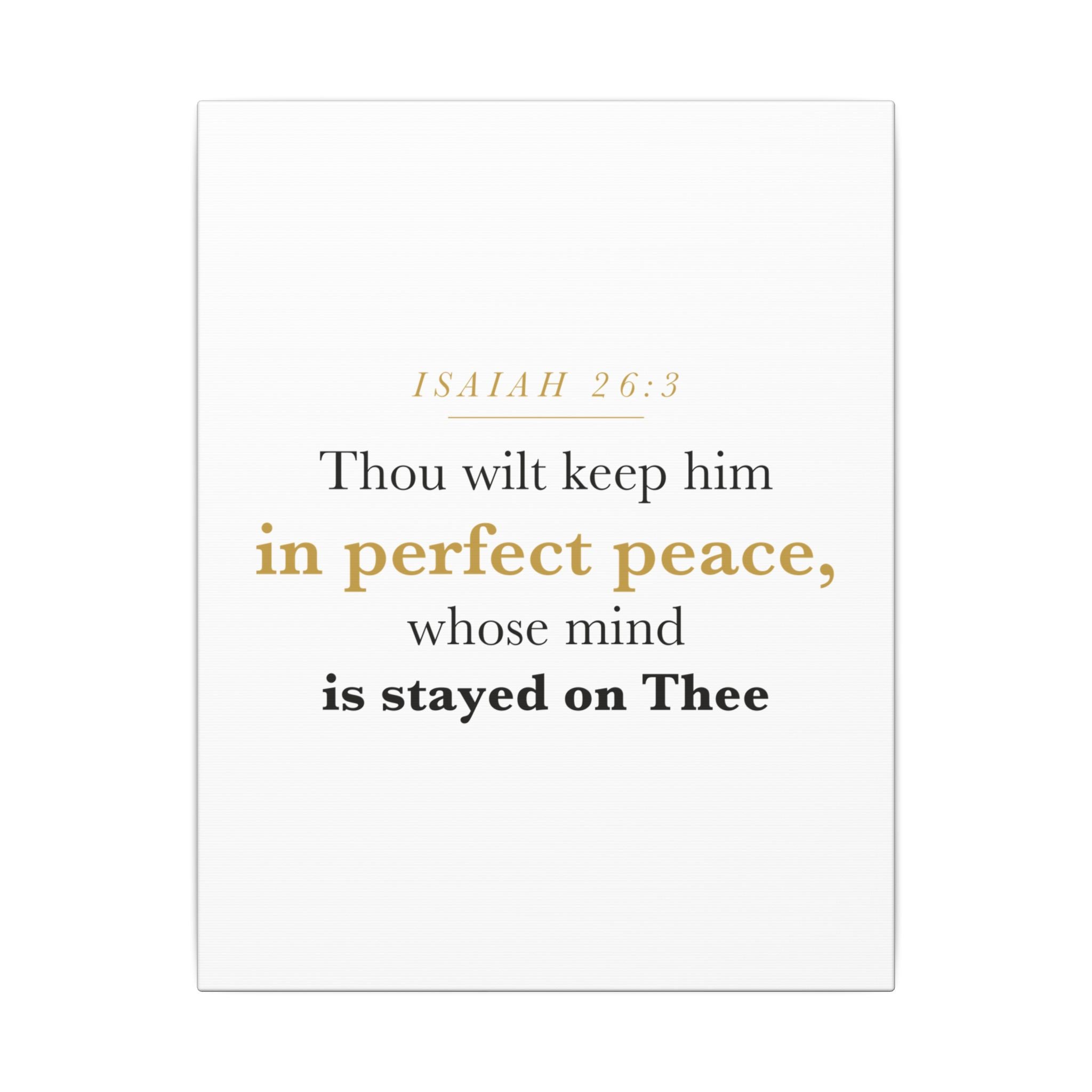 Perfect Peace Bible Verse Canvas — Whose Mind Is Stayed on Thee, Isaiah 26:3 Minimalist Neutral Scripture Wall Art