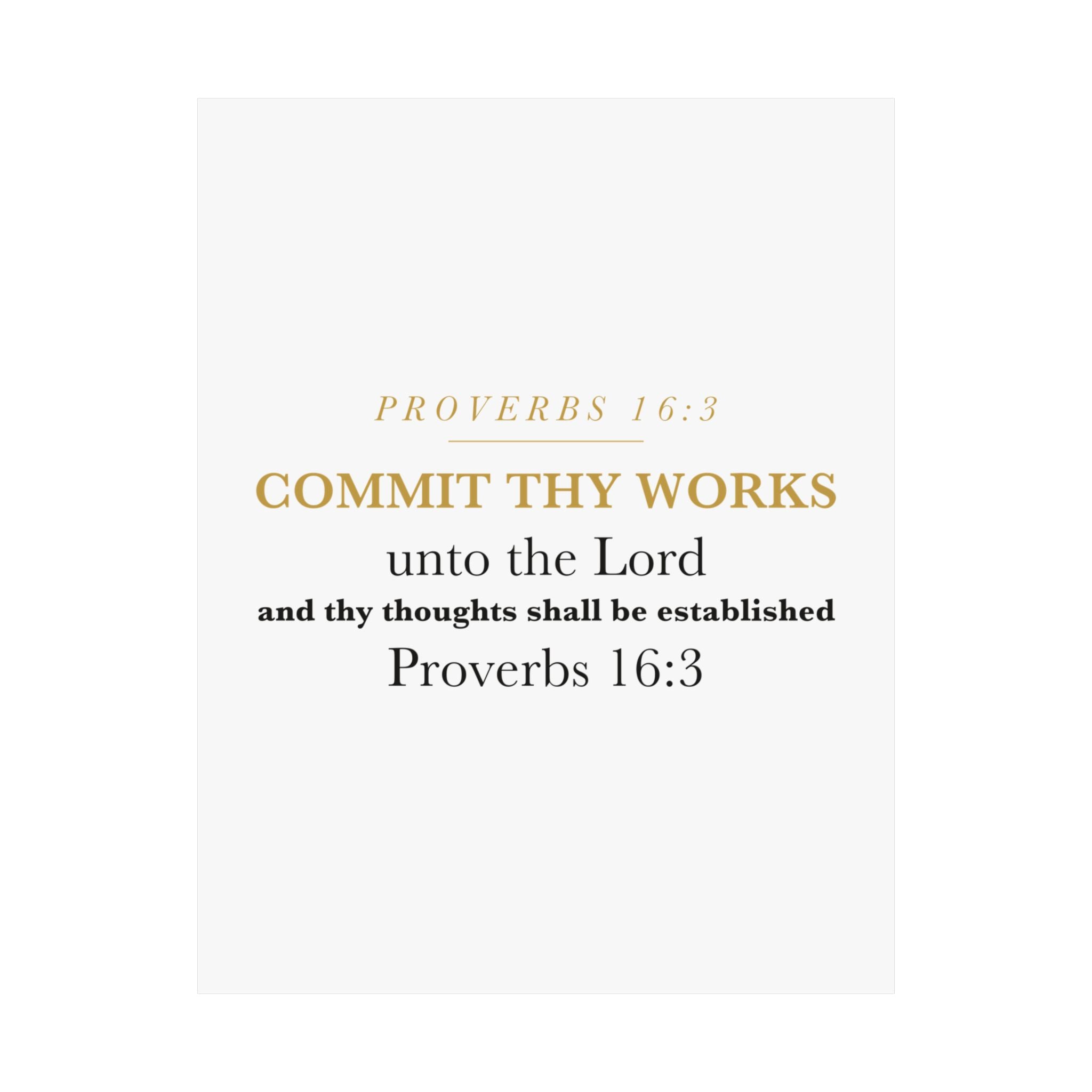 Commit Thy Works Unto the Lord Proverbs 16:3 Christian Entrepreneur Wall Art Poster