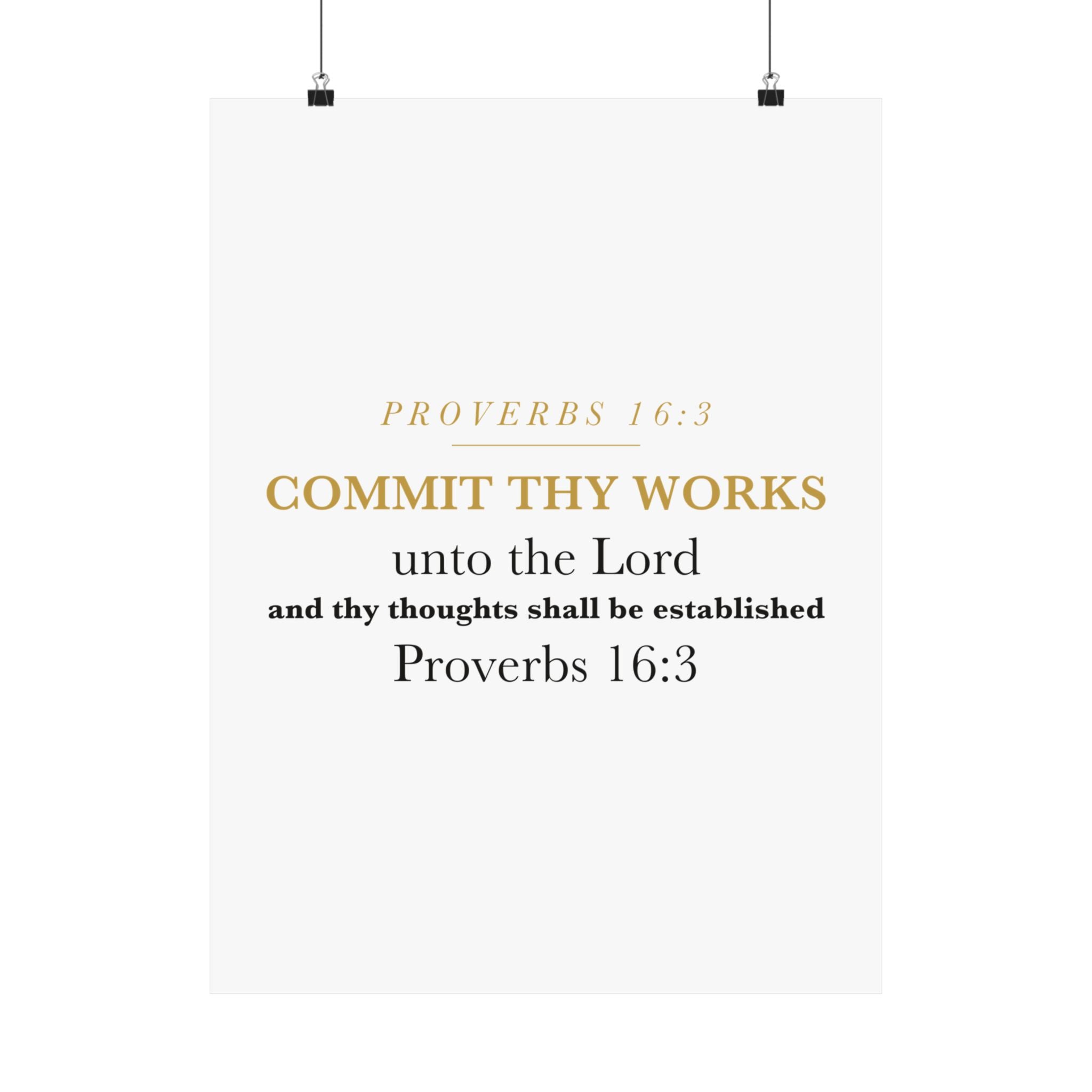 Commit Thy Works Unto the Lord Proverbs 16:3 Christian Entrepreneur Wall Art Poster