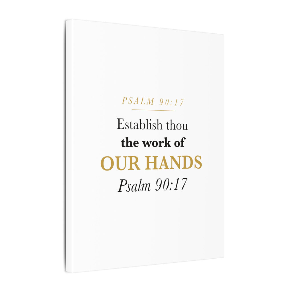 Establish the Work of Our Hands Psalm 90:17 Retirement Gift Canvas | Elegant Serif Christian Wall Art for Retiree