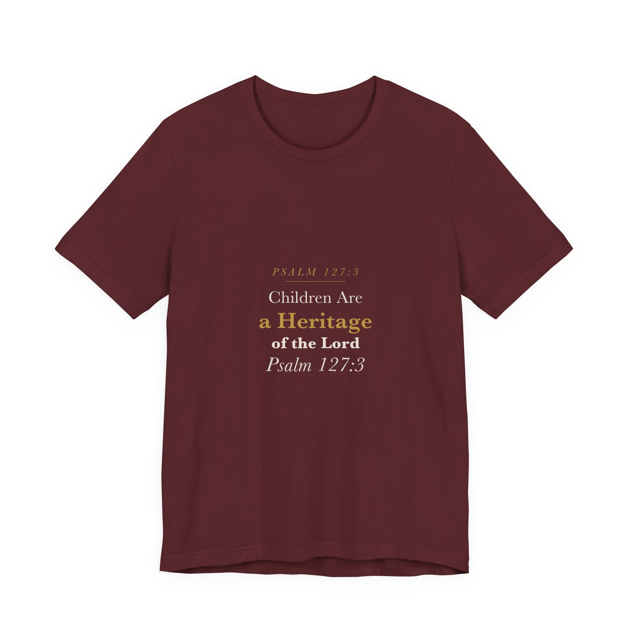 Children Are a Heritage of the Lord - Psalm 127:3 Father's Day Christian Dad Scripture Shirt - Elegant Serif Tee (Dark)