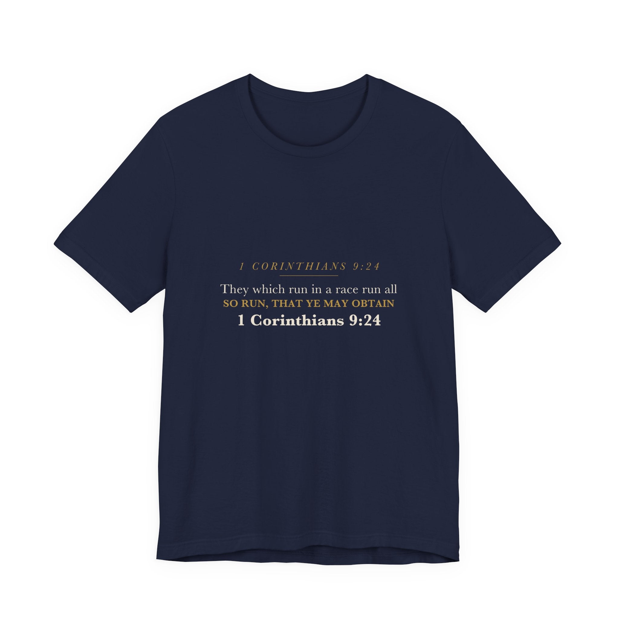 So Run That Ye May Obtain 1 Corinthians 9:24 Christian Coach Run the Race Shirt