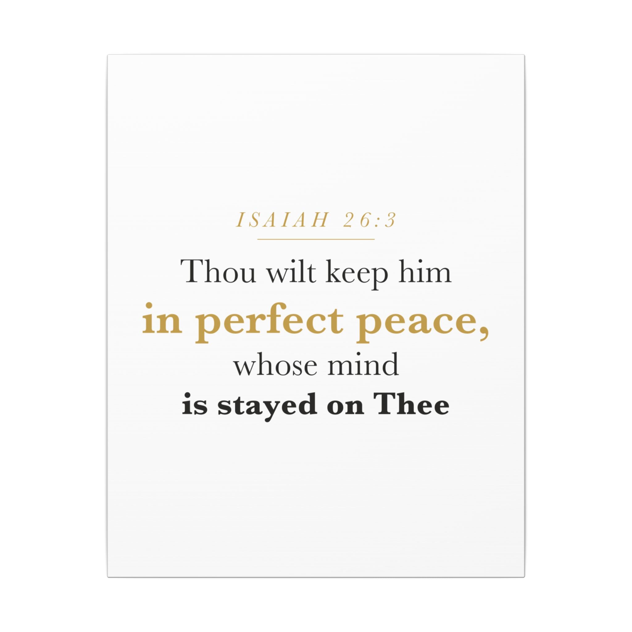 Perfect Peace Bible Verse Canvas — Whose Mind Is Stayed on Thee, Isaiah 26:3 Minimalist Neutral Scripture Wall Art