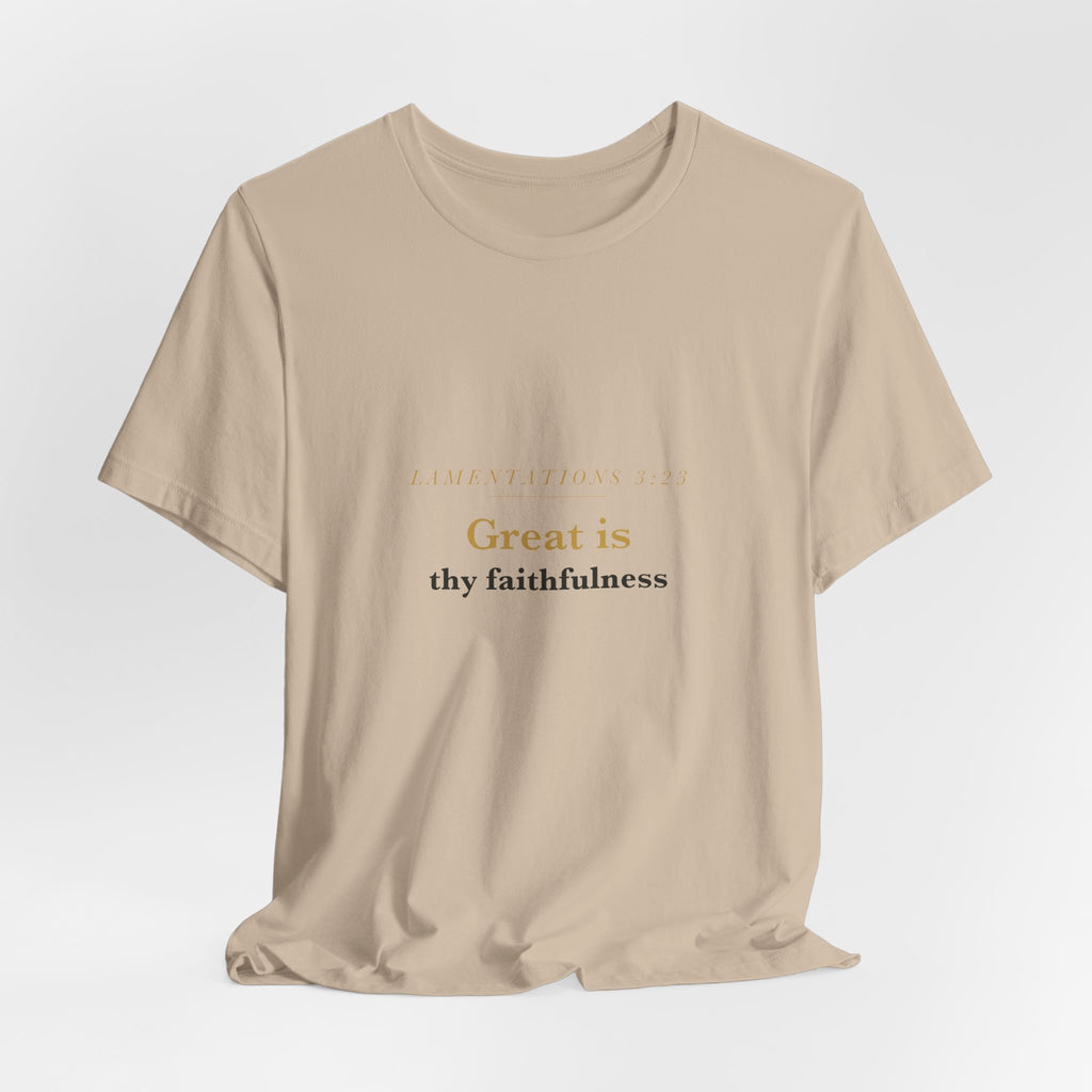 Great Is Thy Faithfulness — Lamentations 3:23 Scripture Tee · Light