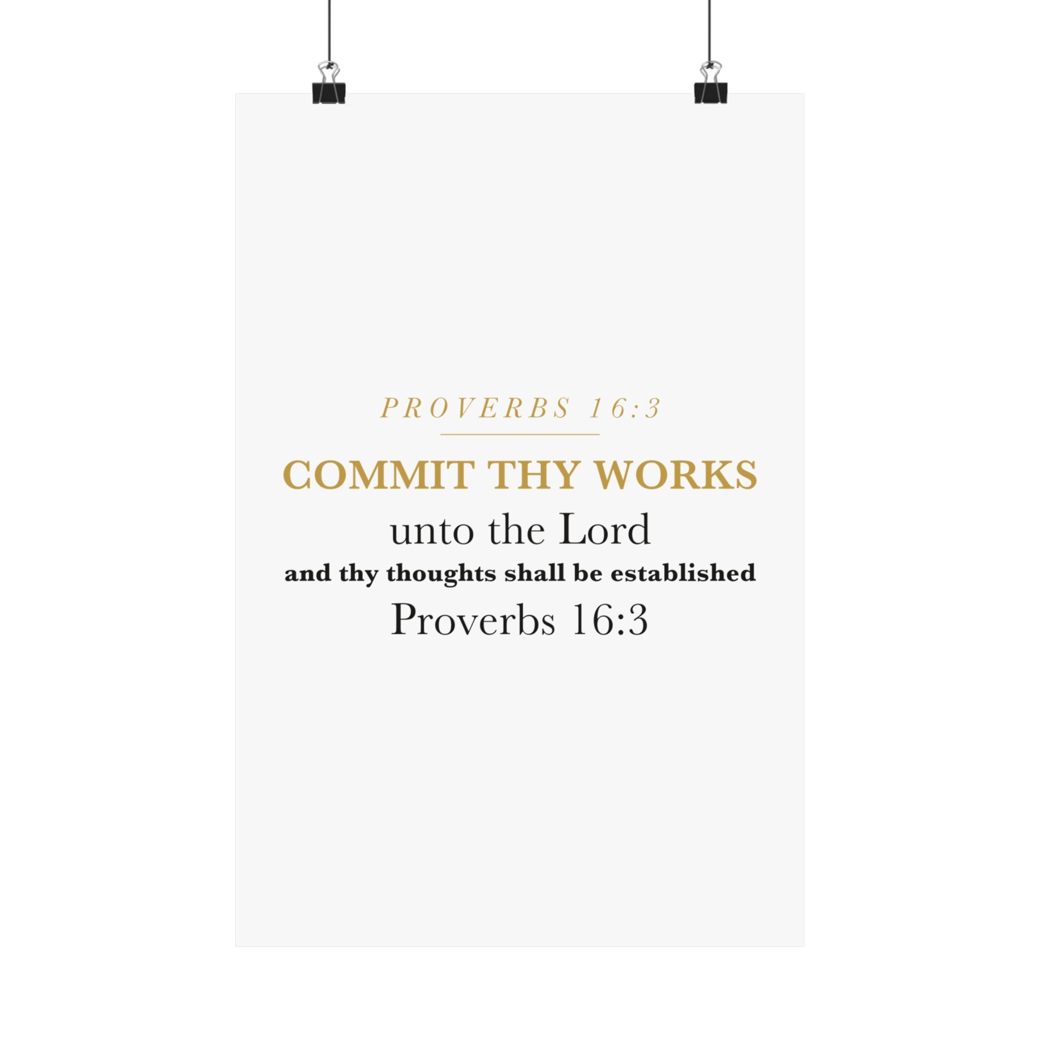 Commit Thy Works Unto the Lord Proverbs 16:3 Christian Entrepreneur Wall Art Poster