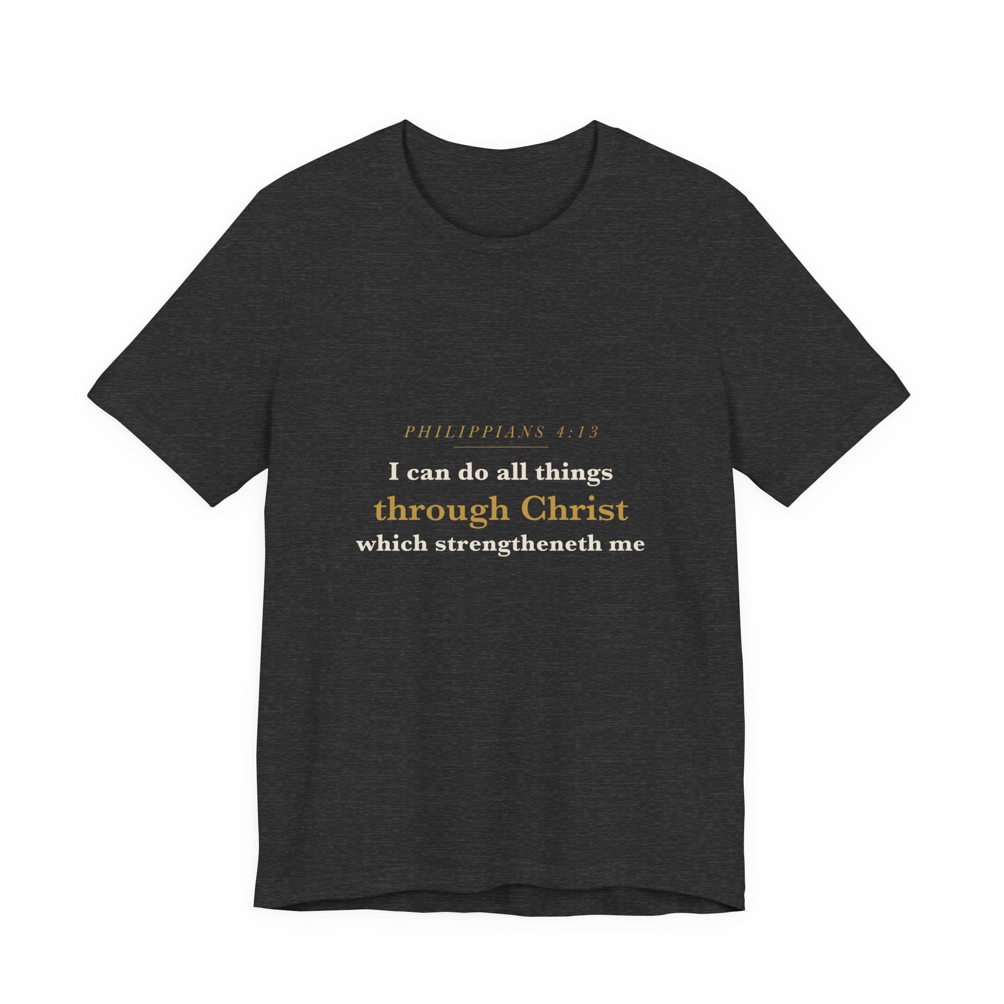 I Can Do All Things — Philippians 4:13 Scripture Tee