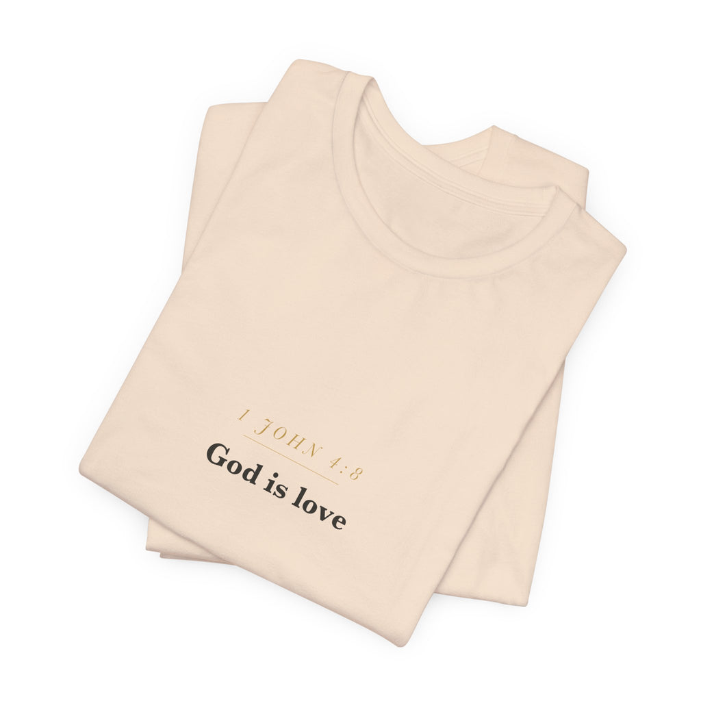 God Is Love — 1 John 4:8 Scripture Tee · Light