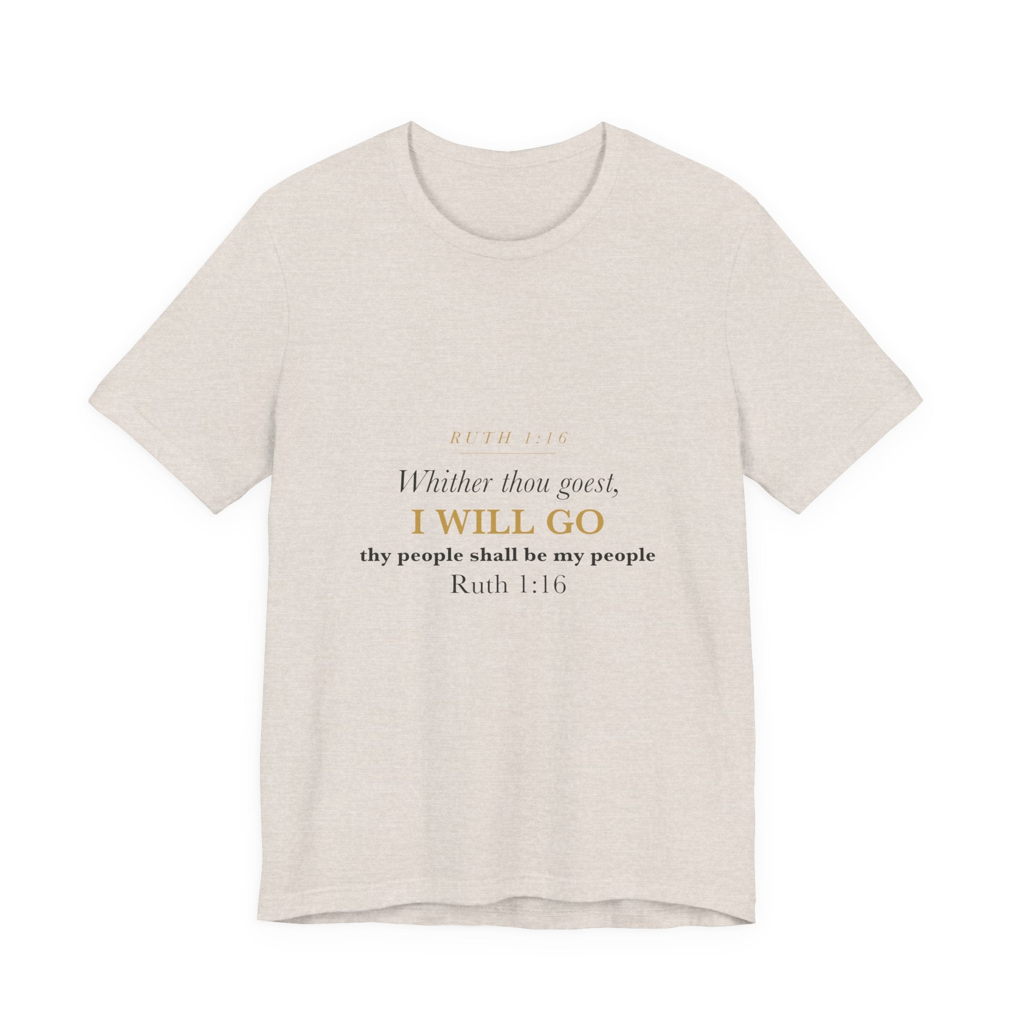 Mother of the Bride Shirt Ruth 1:16 Whither Thou Goest Christian Wedding Keepsake Tee Gift