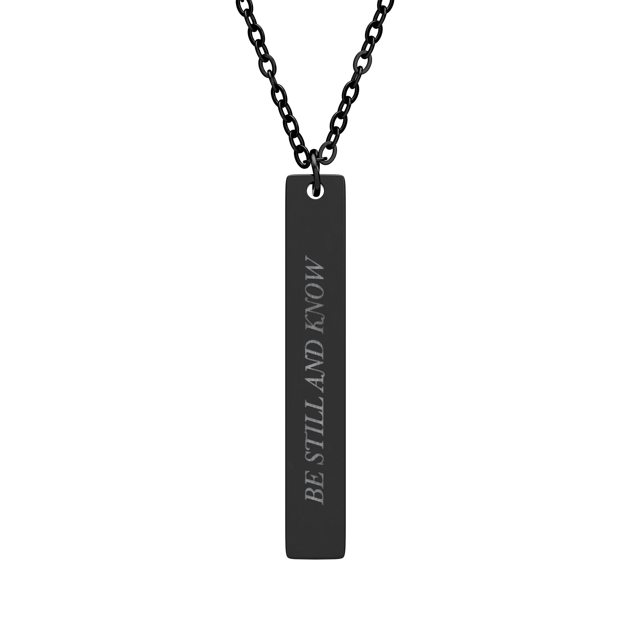 Be Still and Know Vertical Bar Necklace - Psalm 46:10 Christian Faith Jewelry, Engraved