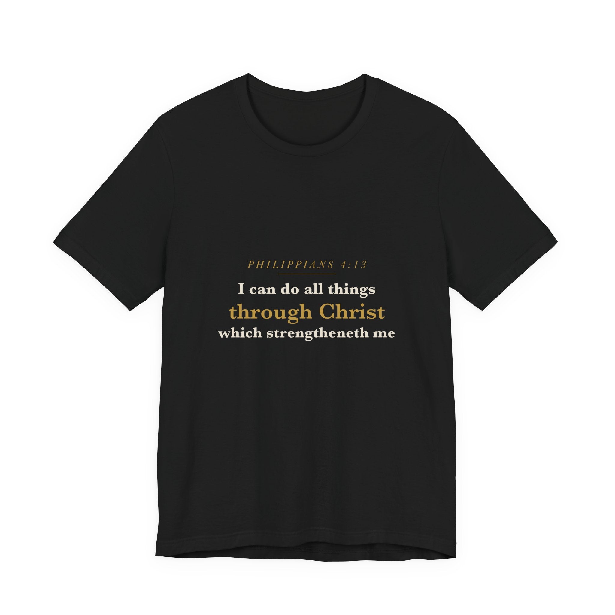 I Can Do All Things — Philippians 4:13 Scripture Tee