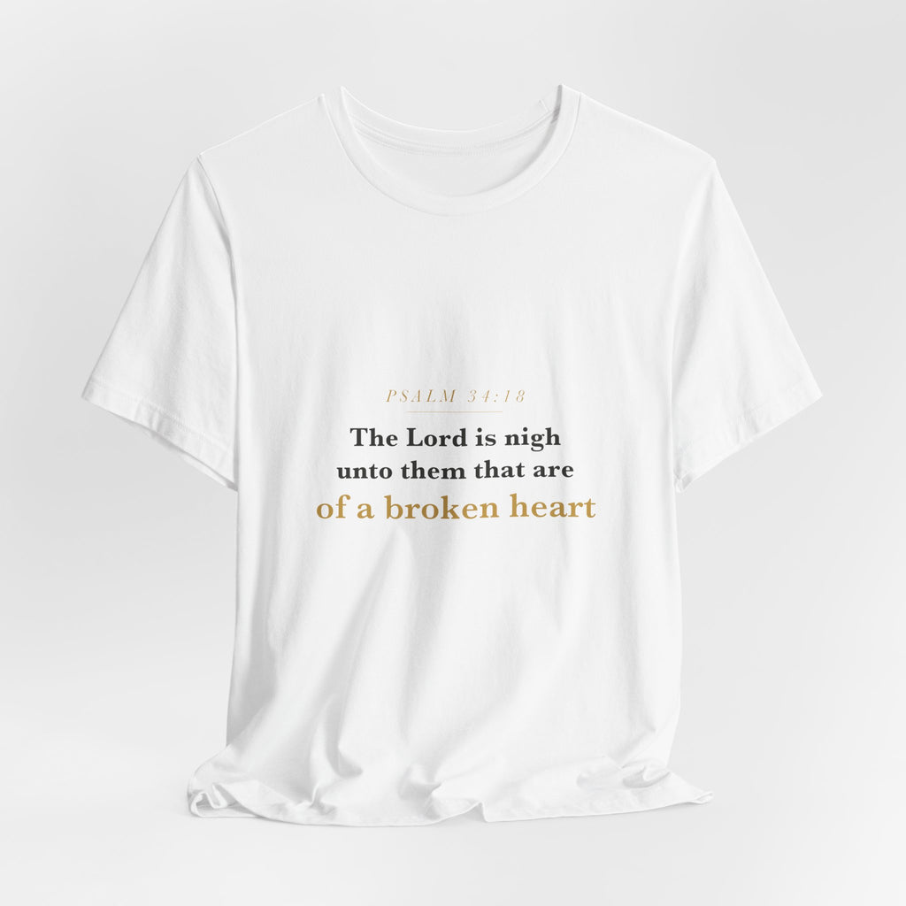 The Lord Is Nigh — Psalm 34:18 Scripture Tee · Light