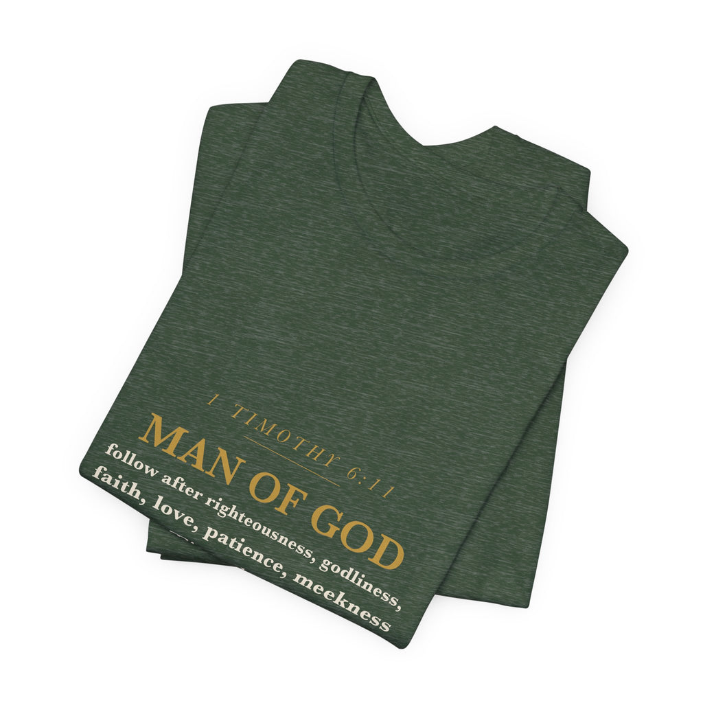 Man of God Shirt 1 Timothy 6:11 Christian Husband Dad Fathers Day Gift