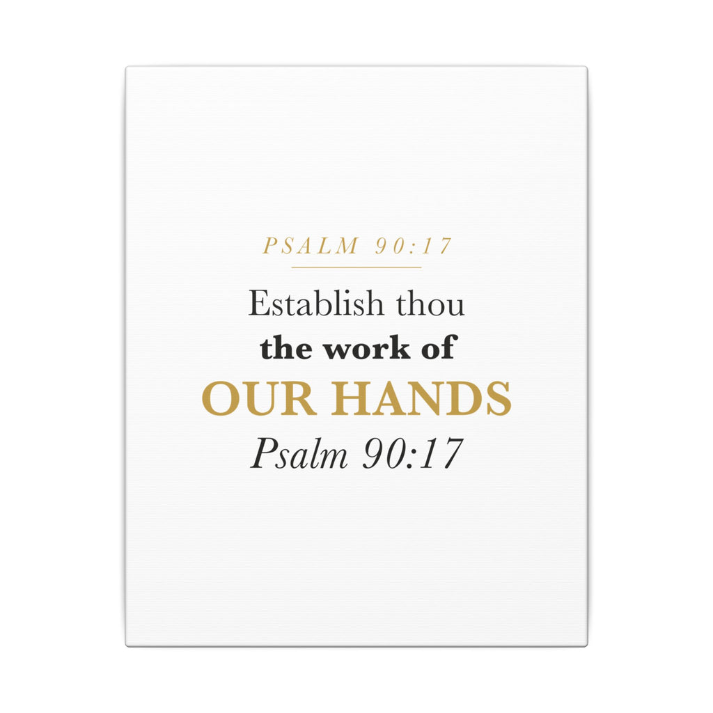 Establish the Work of Our Hands Psalm 90:17 Retirement Gift Canvas | Elegant Serif Christian Wall Art for Retiree