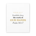 Establish the Work of Our Hands Psalm 90:17 Retirement Gift Canvas | Elegant Serif Christian Wall Art for Retiree