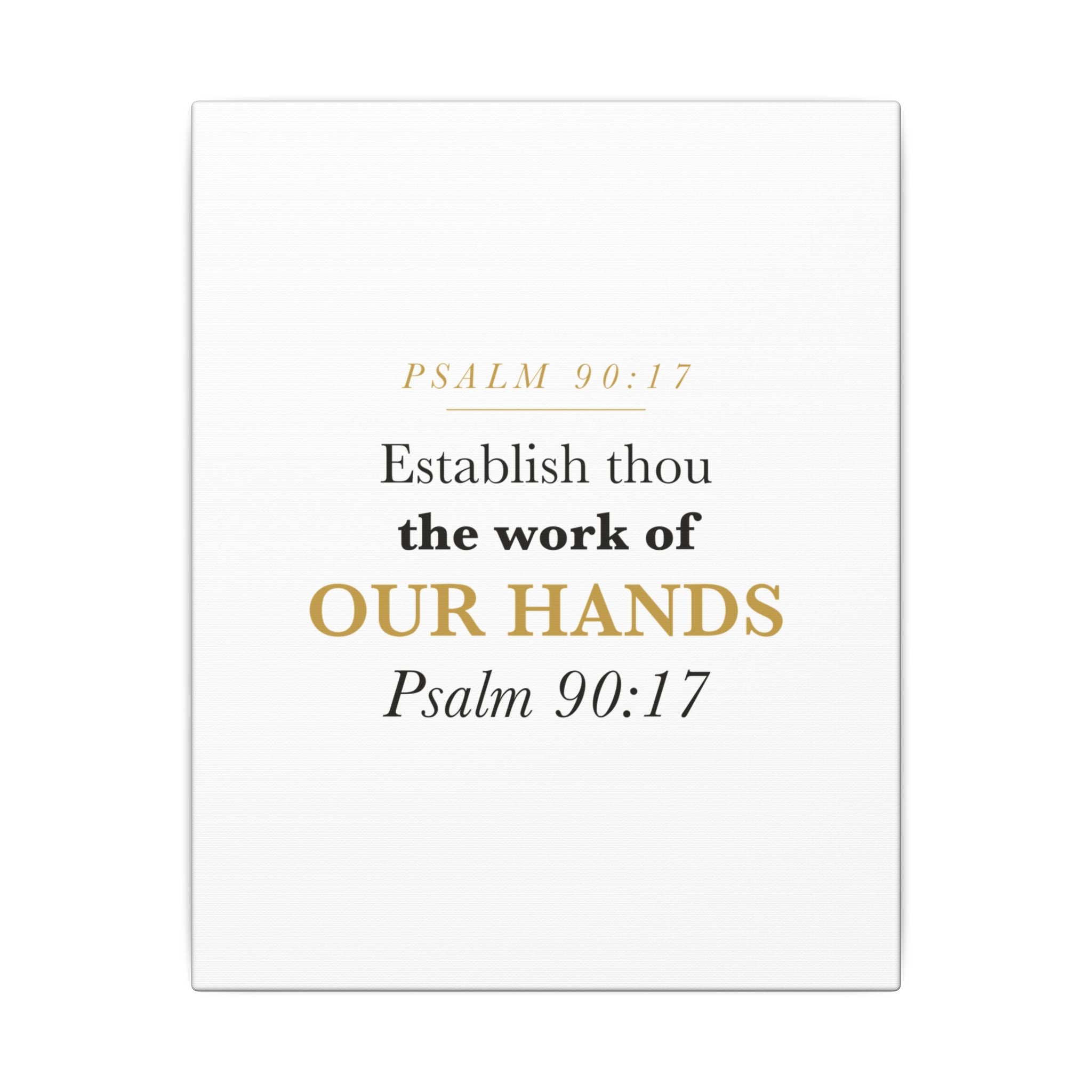 Establish the Work of Our Hands Psalm 90:17 Retirement Gift Canvas | Elegant Serif Christian Wall Art for Retiree