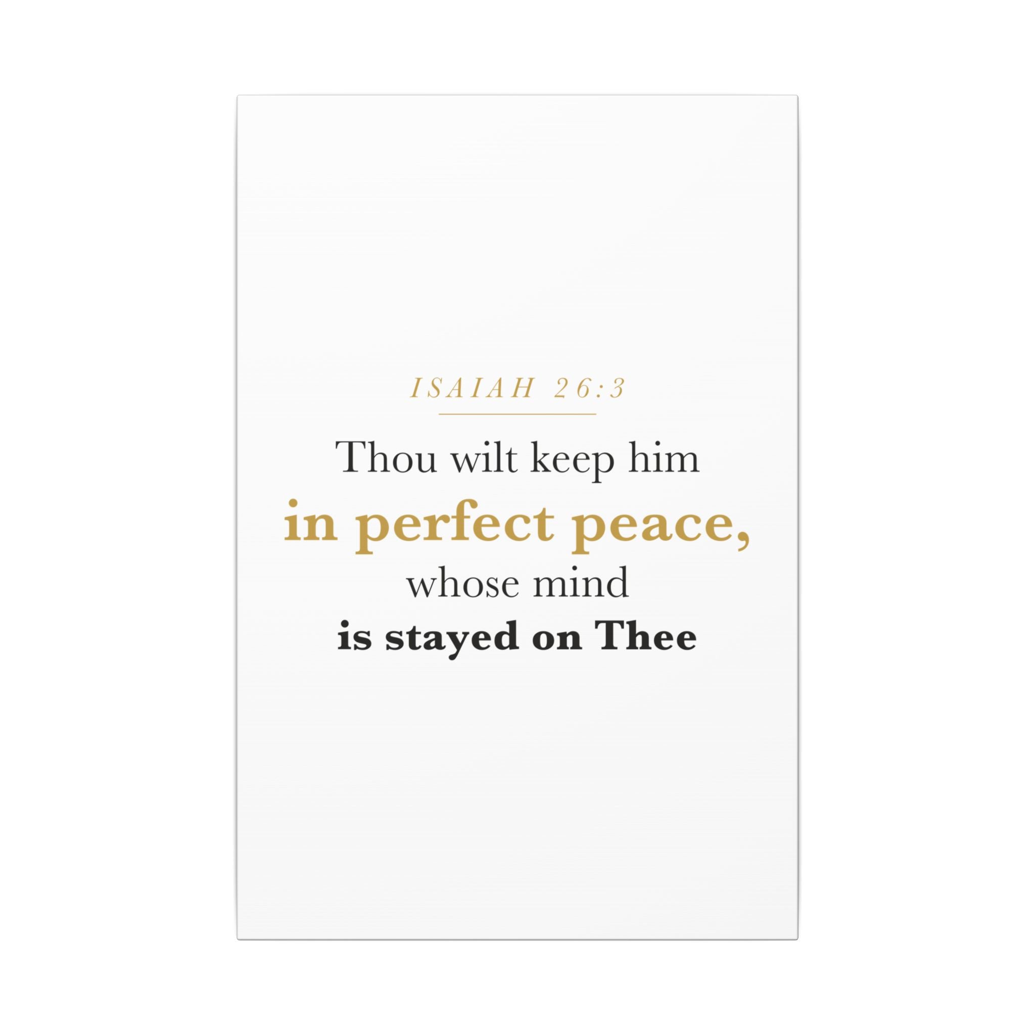 Perfect Peace Bible Verse Canvas — Whose Mind Is Stayed on Thee, Isaiah 26:3 Minimalist Neutral Scripture Wall Art