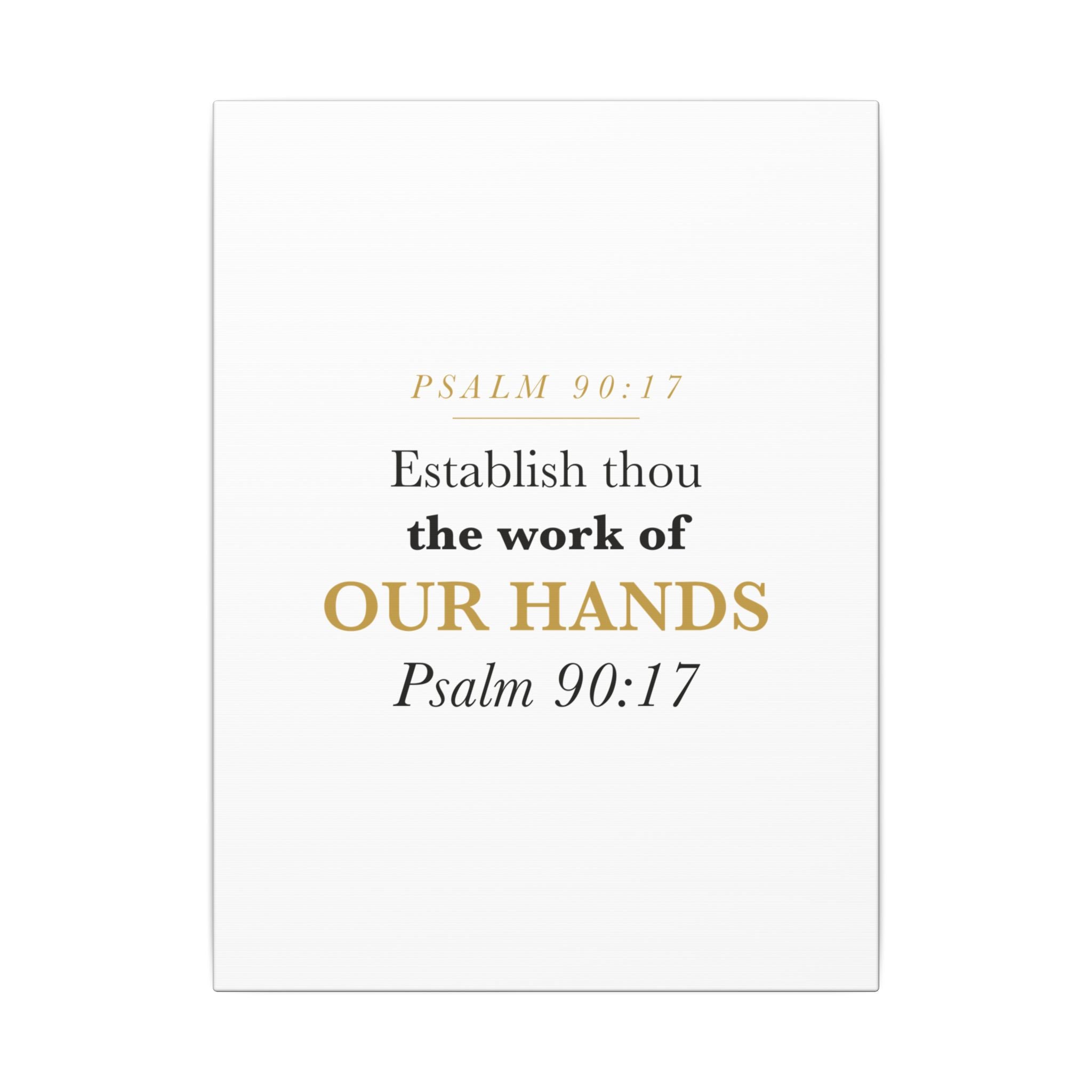 Establish the Work of Our Hands Psalm 90:17 Retirement Gift Canvas | Elegant Serif Christian Wall Art for Retiree